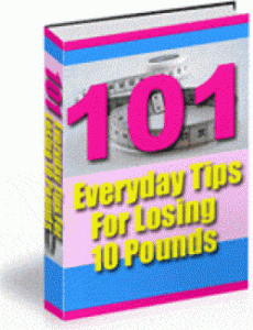 101-Everyday-Tips-For-Losing-10-Pounds